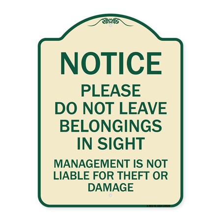 Signmission Do Not Leave Belongings in Sight Management Is Not Liable for Theft or Damage, A-DES-TG-1824-23529 A-DES-TG-1824-23529